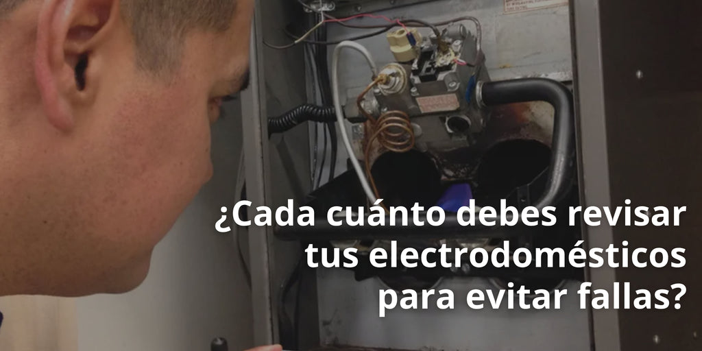 ¿Cada cuánto debes revisar tus electrodomésticos para evitar fallas?