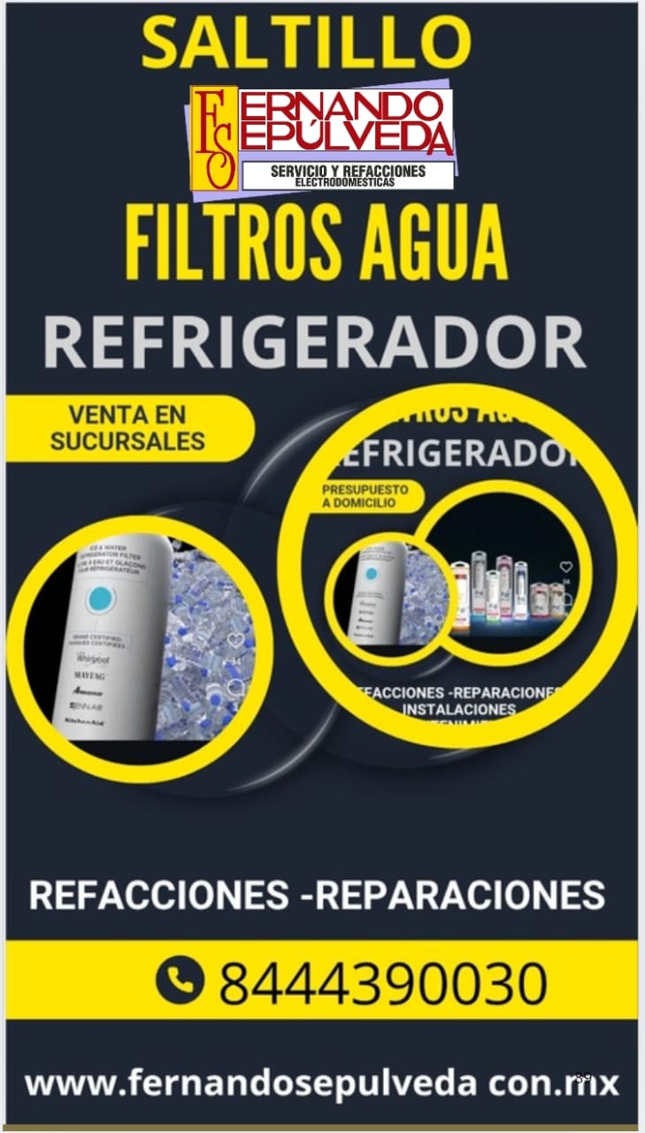 Filtros de Agua para Refrigerador Refacciones y Reparaciones Guadalupe