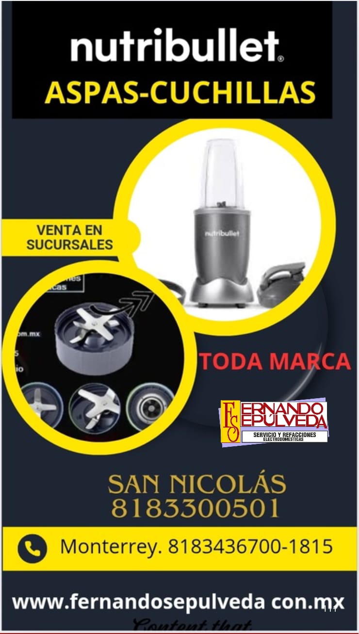 Refacciones para Licuadoras Nutribullet